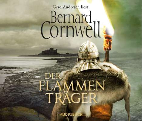 Bernard Cornwell: Der Flammenträger, 6 CDs