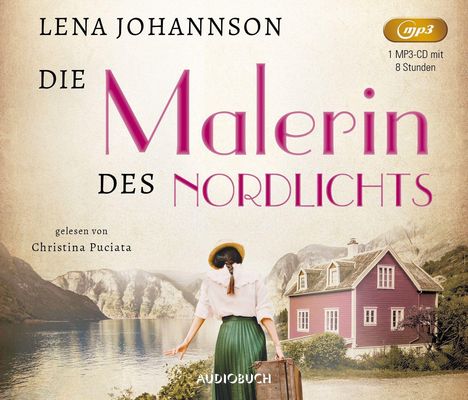 Lena Johannson: Die Malerin des Nordlichts, MP3-CD