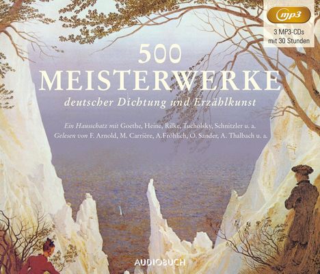 500 Meisterwerke deutscher Dichtung und Erzählkunst, 3 MP3-CDs