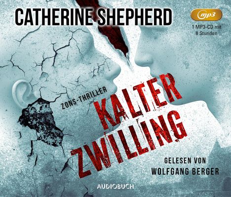 Catherine Shepherd: Kalter Zwilling, MP3-CD