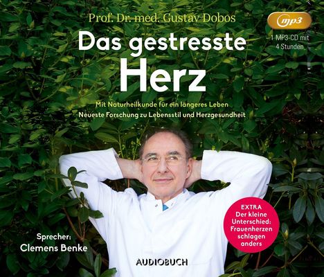 Gustav Dobos: Dobos, G: Das gestresste Herz/ mp3-CD, Diverse