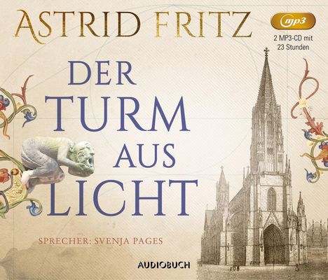 Astrid Fritz: Der Turm aus Licht, MP3-CD