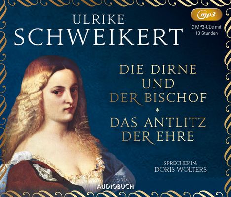 Ulrike Schweikert: Die Dirne und der Bischof und Das Antlitz der Ehre, 2 Diverse