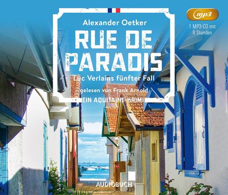 Alexander Oetker: Rue de Paradis, MP3-CD