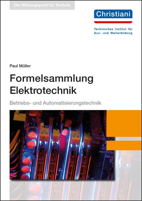 Paul Müller: Formelsammlung Elektrotechnik, Buch