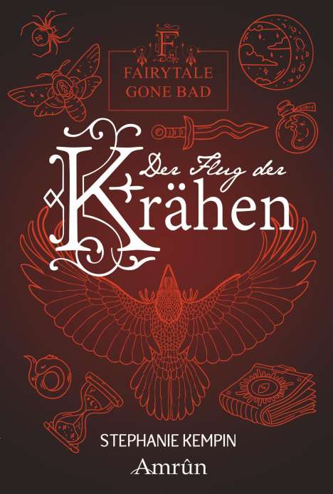 Stephanie Kempin: Kempin, S: Fairytale gone Bad 2: Der Flug der Krähen, Buch