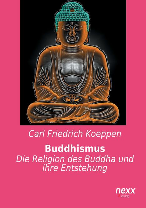 Carl Friedrich Koeppen: Buddhismus, Buch