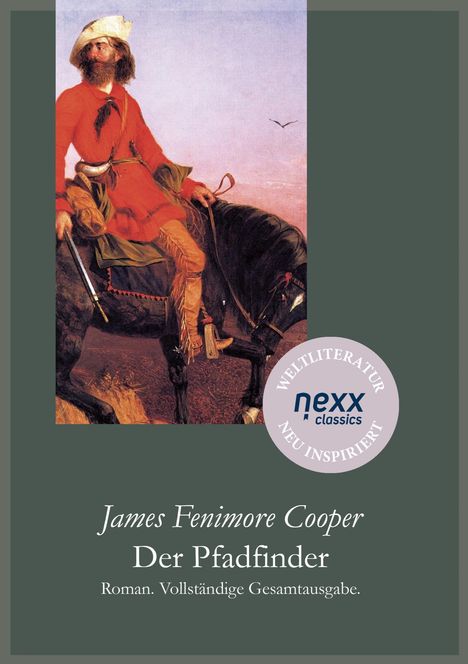 James Fenimore Cooper: Der Pfadfinder, Buch