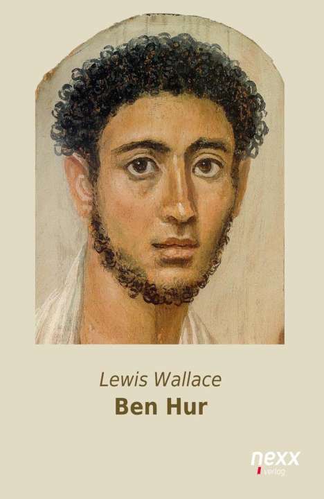 Lewis Wallace: Ben Hur, Buch