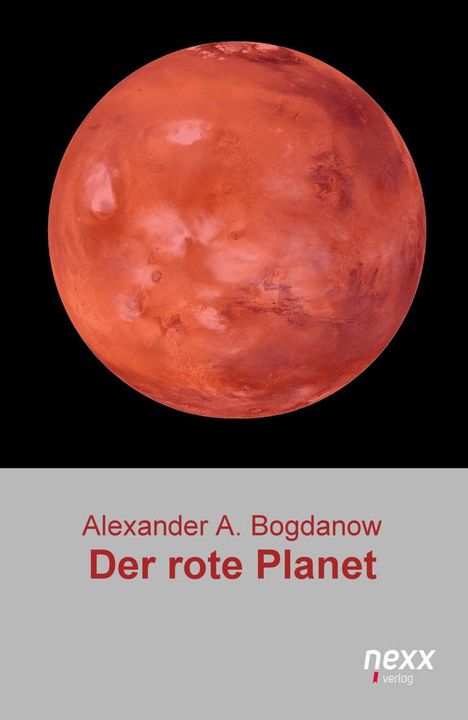 Alexander Alexandrowitsch Bogdanow: Der rote Planet, Buch