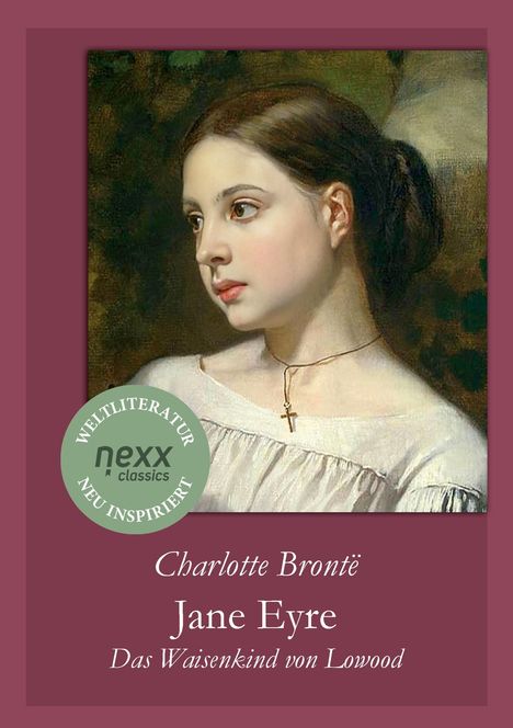 Charlotte Brontë: Jane Eyre - Das Waisenkind von Lowood, Buch