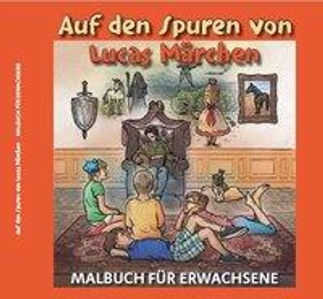 Manuela L. Grube: Auf den Spuren von Lucas Märchen, Buch