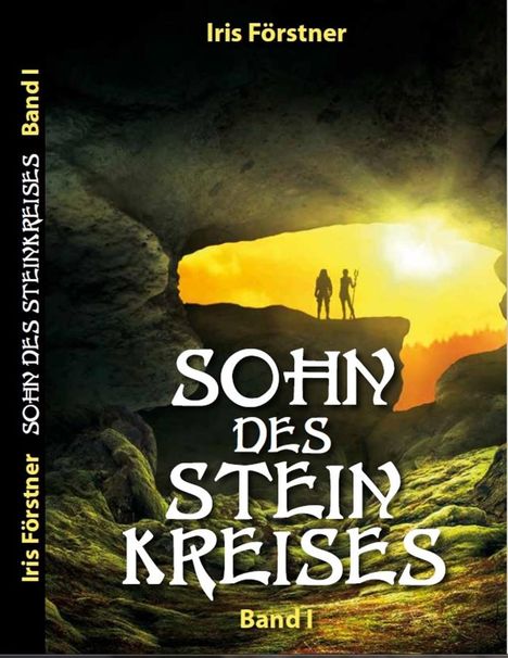 Iris Förstner: Förstner, I: Sohn des Steinkreises 01, Buch