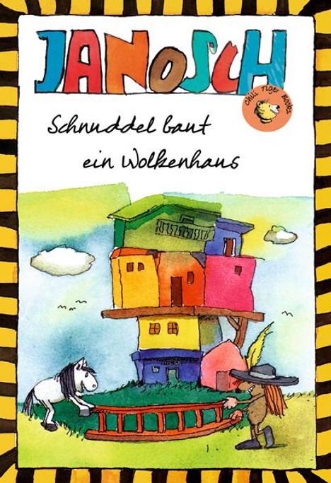 Text: "JANOSCH Schnuddel baut ein Wolkenhaus". Illustration: Buntes Haus, Mann mit Hut und Pferd im Vordergrund.