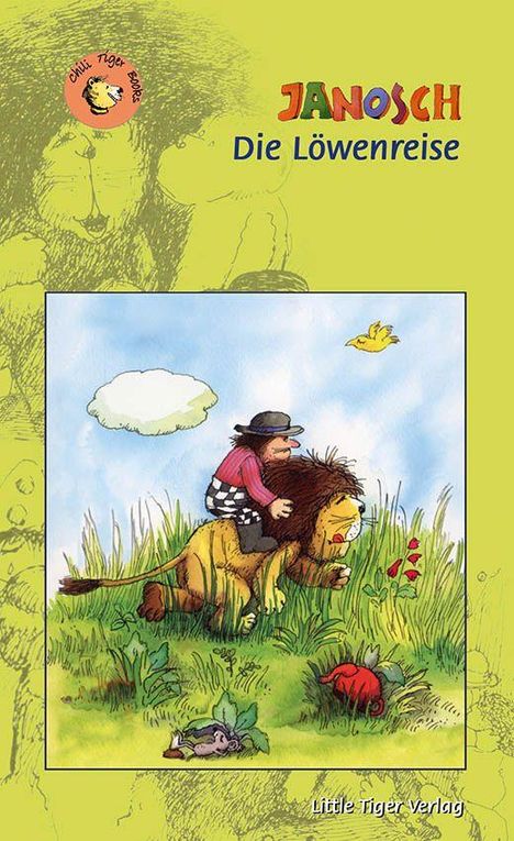 "JANOSCH: Die Löwenreise." Illustration: Mann reitet lachenden Löwen durch eine grüne Wiese mit Blumen, gelbem Vogel.
