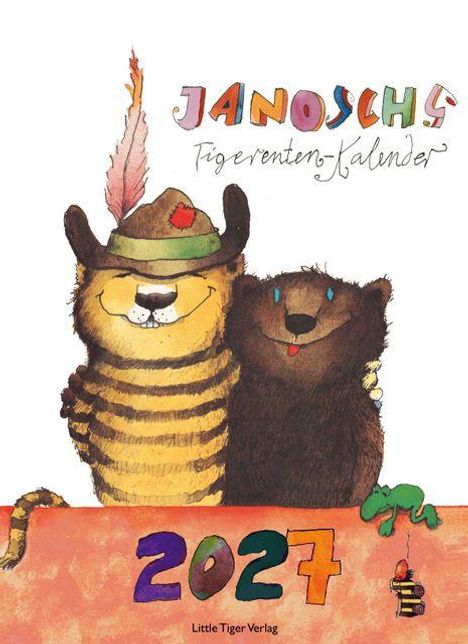 "Janoschs Tigerenten-Kalender 2024." Zwei fröhliche Tiere, ein Tiger und ein Bär, umarmen sich.