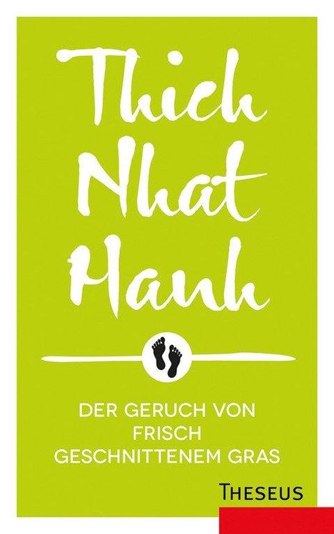 Thich Nhat Hanh: Hanh, T: Geruch von frisch geschnittenem Gras, Buch