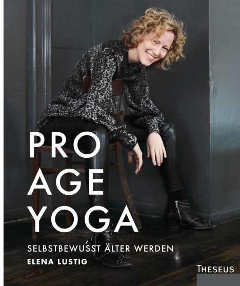 Elena Lustig: Pro Age Yoga, Buch