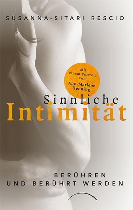 Susanna-Sitari Rescio: Sinnliche Intimität, Buch