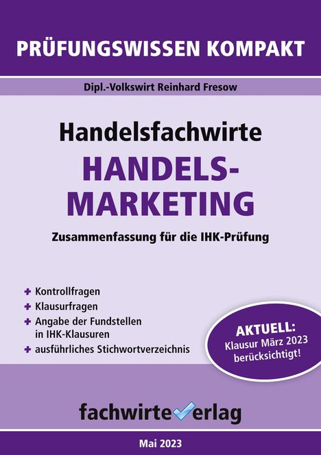 Reinhard Fresow: Handelsfachwirte: Handelsmarketing, Buch