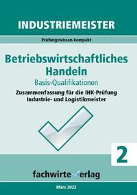 Reinhard Fresow: Fresow, R: Industriemeister: Betriebswirtschaftliches Handel, Buch