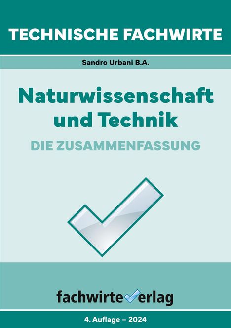 Sandro Urbani: Technische Fachwirte, Buch