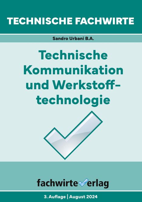 Sandro Urbani: Technische Fachwirte, Buch