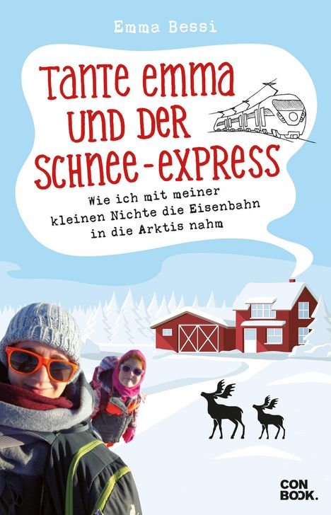 Emma Bessi: Bessi, E: Tante Emma und der Schnee-Express, Buch