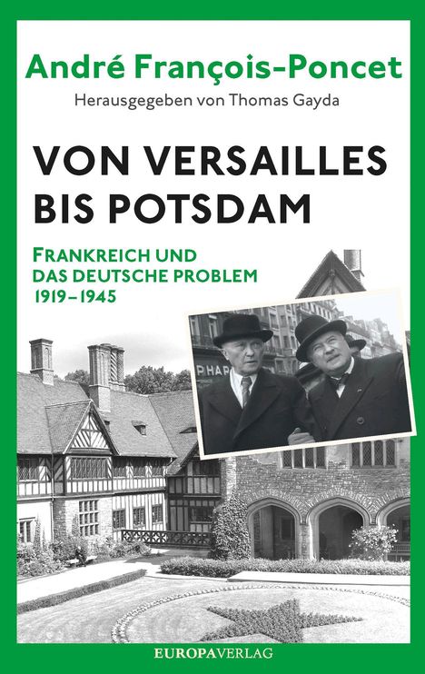 André François-Poncet: Von Versailles bis Potsdam, Buch