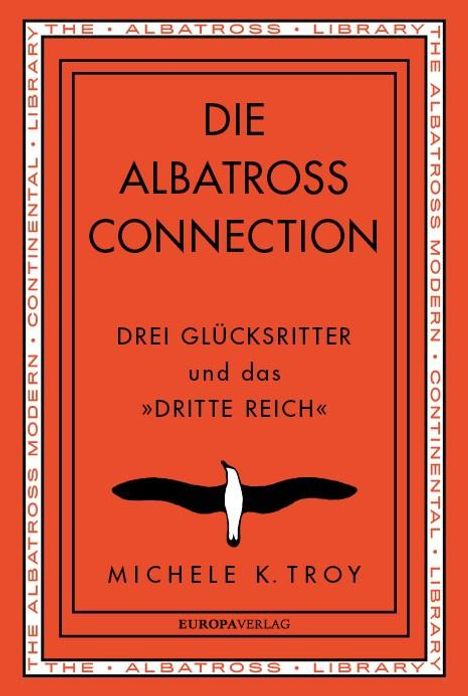 Michele K. Troy: Troy, M: Albatross Connection, Buch