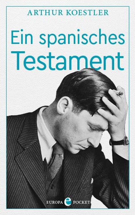 Arthur Koestler: Ein spanisches Testament, Buch