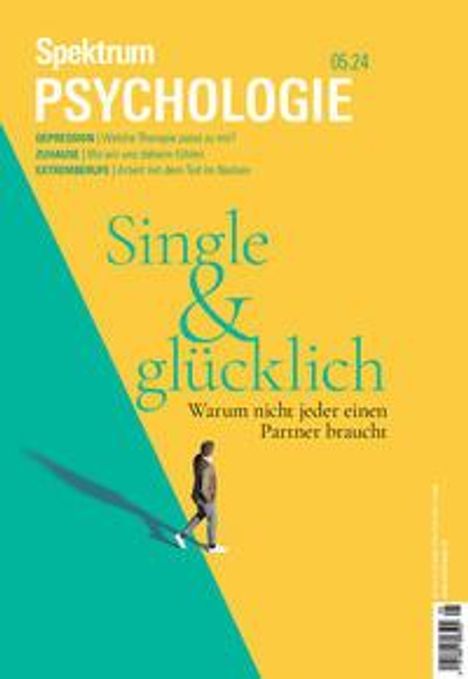 Spektrum der Wissenschaft: Spektrum Psychologie 5/2024 - Single und glücklich, Zeitschrift