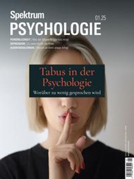 Spektrum der Wissenschaft: Spektrum Psychologie 1/2025 - Tabus in der Psychologie, Buch