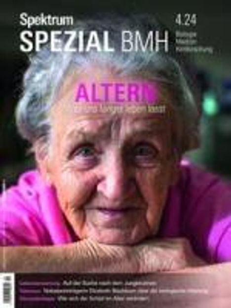 Spektrum der Wissenschaft: Spektrum Spezial BMH 4/2024 - Altern, Buch