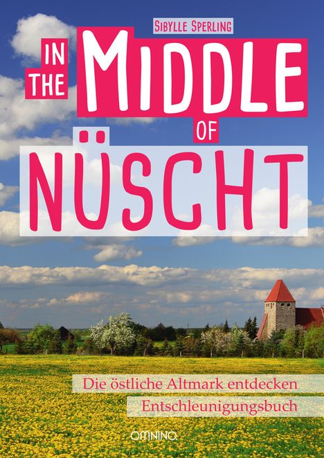Sibylle Sperling: In The Middle Of Nüscht, Buch