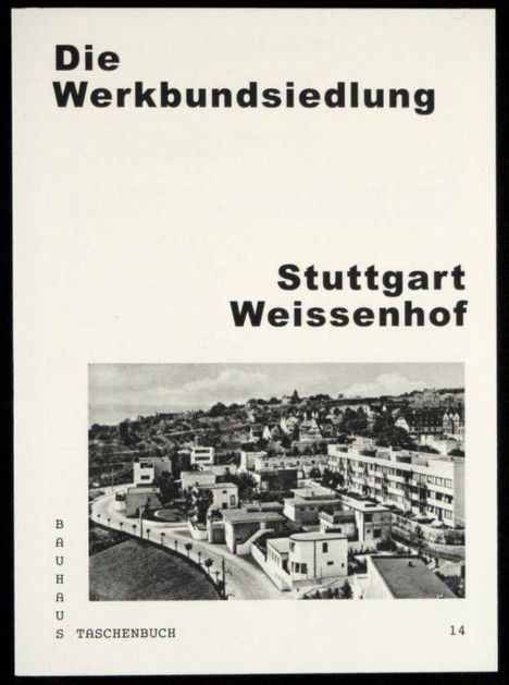 Werkbundsiedlung Stuttgart Weissenhof, Buch