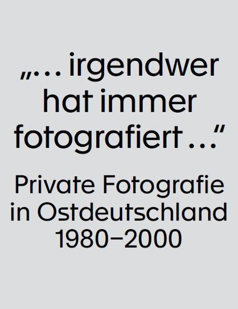 Marie Egger: "... irgendwer hat immer fotografiert ...", Buch