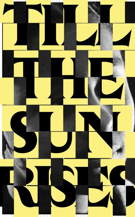 Carmen Maria Barbosa É Sa: Entangled Internationalism: Till The Sun Rises, Buch