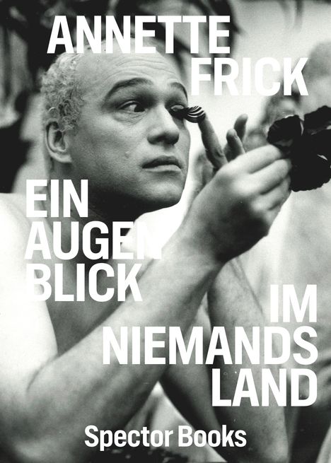 Annette Frick: Ein Augenblick im Niemandsland, Buch