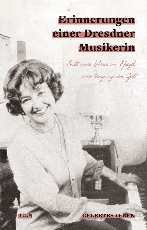 Christiane Schartner: Erinnerungen einer Dresdner Musikerin, Buch