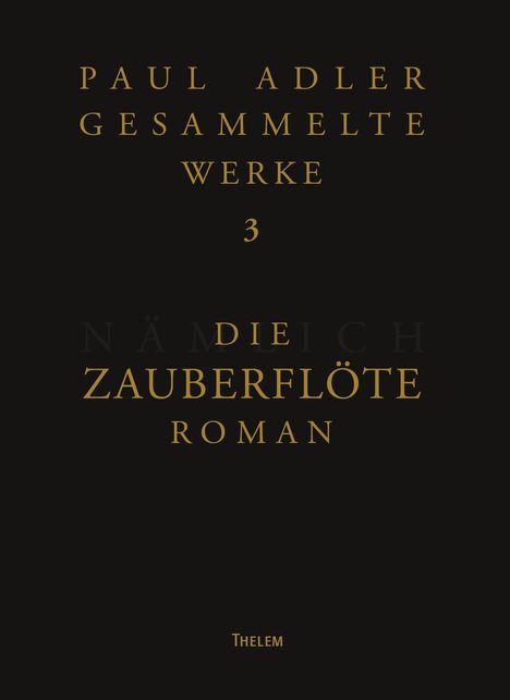 Paul Adler: Die Zauberflöte, Buch