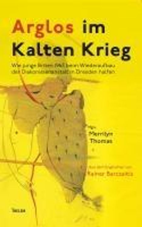 Arglos im Kalten Krieg, Buch