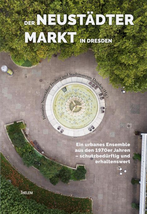 Der Neustädter Markt in Dresden, Buch