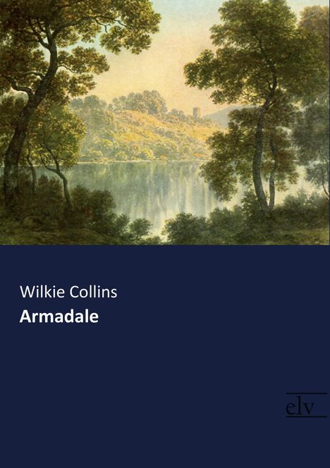 Wilkie Collins: Armadale, Buch