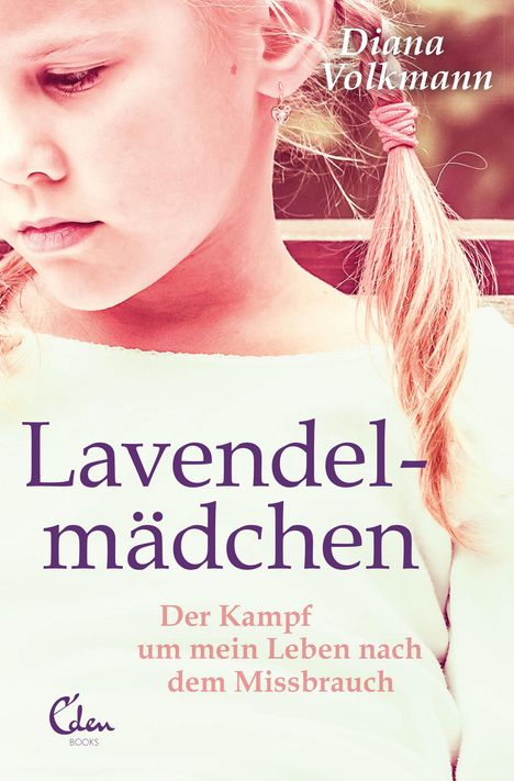 Diana Volkmann: Volkmann, D: Lavendelmädchen, Buch