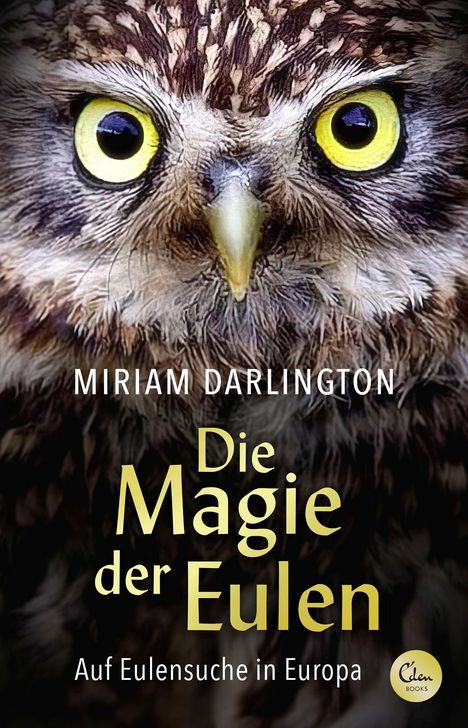 Miriam Darlington: Die Magie der Eulen, Buch