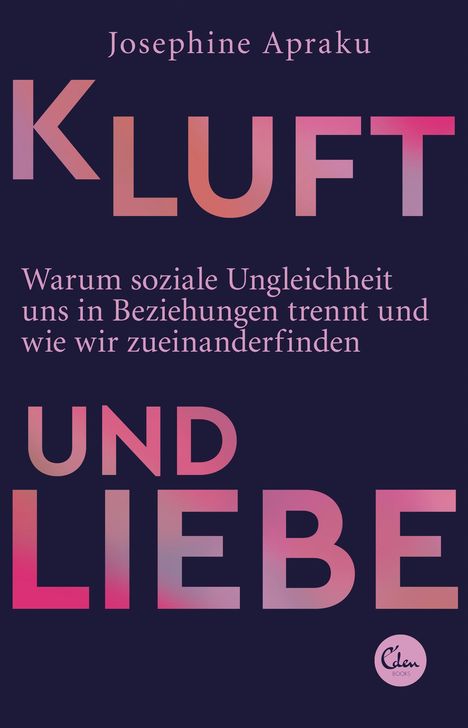 Josephine Apraku: Kluft und Liebe, Buch