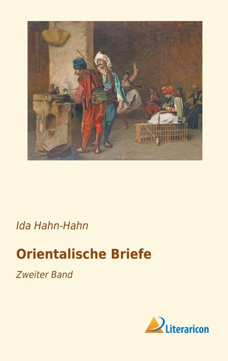 Ida Hahn-Hahn: Orientalische Briefe, Buch