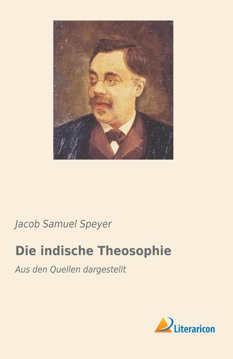 Jacob Samuel Speyer: Die indische Theosophie, Buch