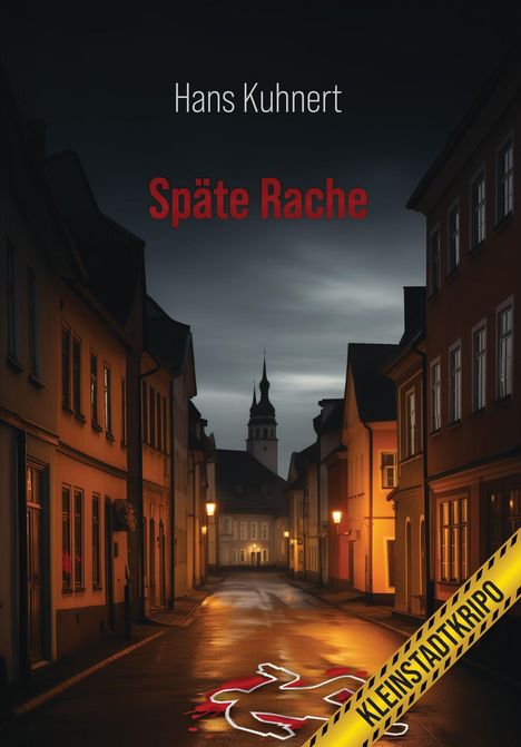 Hans Kuhnert: Späte Rache, Buch